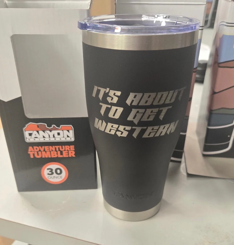 It’s About To Get Western 30oz Tumbler - Image 9